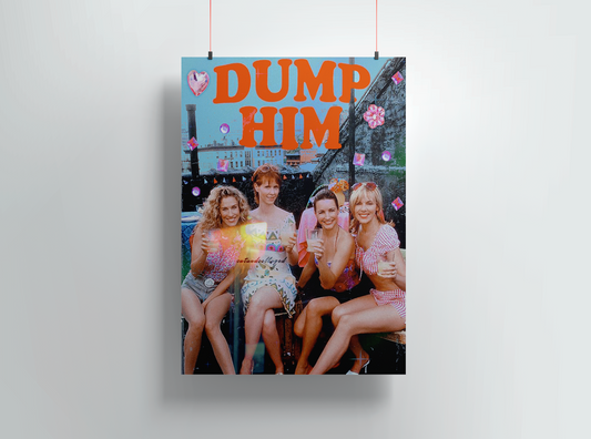 Dump Him